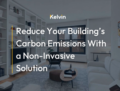 Reduce Your Building’s Carbon Emissions With a Non-Invasive Solution